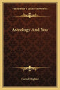 Astrology and You - Paperback