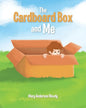 The Cardboard Box and Me - Paperback