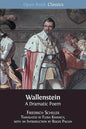 Wallenstein: A Dramatic Poem - Paperback