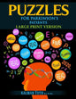 Puzzles for Parkinson's Patients: Large Print Version - Paperback