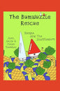 The Bumwuzzle Rescue: Rumpa and the Snufflewort - Paperback
