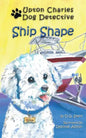 Ship Shape: Upton Charles-Dog Detective - Paperback