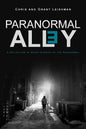 Paranormal Alley: A Collection of Short-Stories of the Paranormal and Horror - Paperback