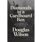 Diamonds in a Cardboard Box: A Commentary on the Second Epistle to the Corinthians - Paperback