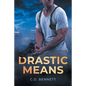 Drastic Means - Paperback