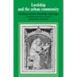 Lordship and the Urban Community: Durham and Its Overlords, 1250 1540 - Paperback