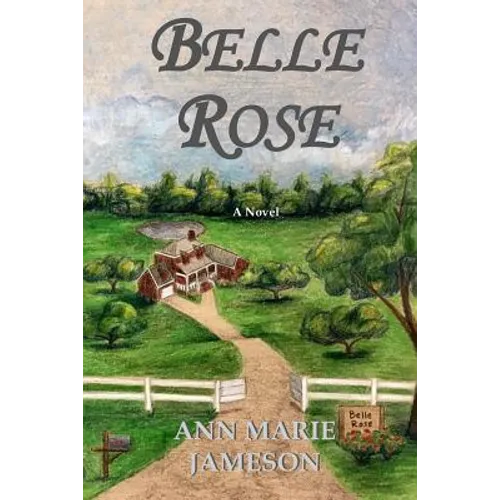 Belle Rose - Paperback