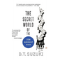 The Secret World of the Zen Buddhist Monk - Hardcover