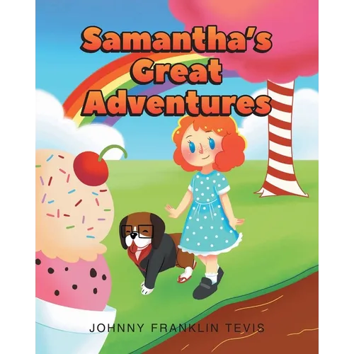 Samantha's Great Adventures - Paperback