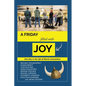 A Friday Filled with Joy: One Day in the Life of a Radically Innovative Company - Paperback
