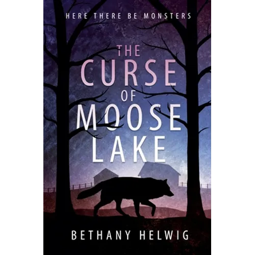 The Curse of Moose Lake - Paperback