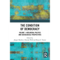 The Condition of Democracy: Volume 1: Neoliberal Politics and Sociological Perspectives - Paperback