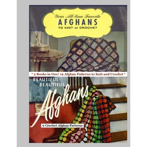 2 Afghan Pattern Books in One: 19 Knit and Crochet Afghan Patterns - Paperback