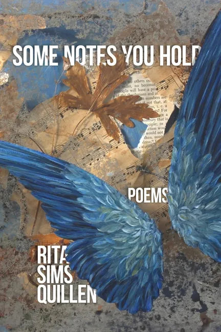 Some Notes You Hold: New and Selected Poems - Paperback