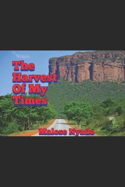The Harvest Of My Times - Paperback