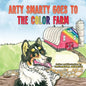 Arty Smarty Goes to the Color Farm - Paperback