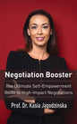 Negotiation Booster: The Ultimate Self-Empowerment Guide to High Impact Negotiations - Hardcover