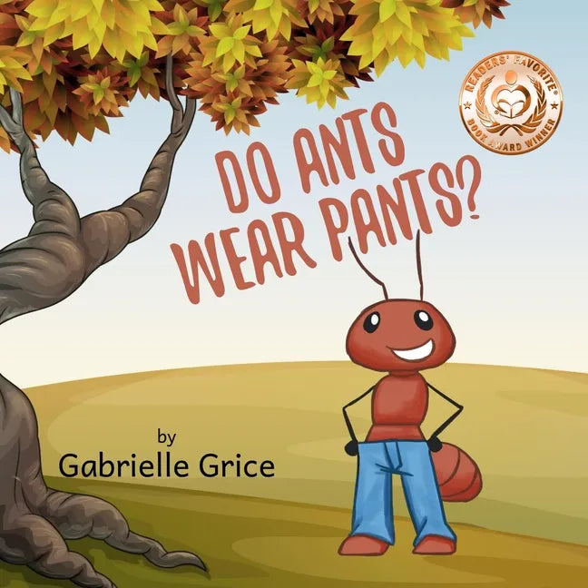 Do Ants Wear Pants? - Paperback