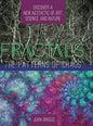 Fractals: The Patterns of Chaos: Discovering a New Aesthetic of Art, Science, and Nature (A Touchstone Book) - Hardcover