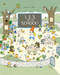1, 2, 3, Off to School! - Hardcover