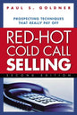 Red-Hot Cold Call Selling: Prospecting Techniques That Really Pay Off - Paperback