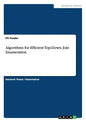Algorithms for Efficient Top-Down Join Enumeration - Paperback