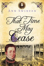 That Time May Cease - Paperback