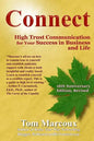 Connect: High Trust Communication for Your Success in Business and Life - Paperback