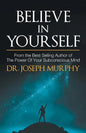 Believe in Yourself - Paperback