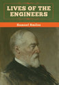 Lives of the Engineers - Hardcover