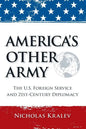 America's Other Army: The U.S. Foreign Service and 21st-Century Diplomacy (Second Updated Edition) - Paperback