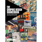 The Graphic Design Sourcebook: 200 Years of Glorious Graphics from the Robert Opie Collection - Hardcover
