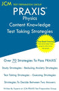 PRAXIS Physics Content Knowledge - Test Taking Strategies: PRAXIS 5265 - Free Online Tutoring - New 2020 Edition - The latest strategies to pass your - Paperback