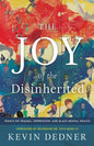 The Joy of the Disinherited: Essays on Trauma, Oppression, and Black Mental Health - Paperback