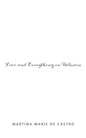 Love and Everything in Between - Paperback