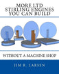 More Ltd Stirling Engines You Can Build Without a Machine Shop - Paperback