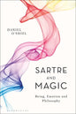 Sartre and Magic: Being, Emotion and Philosophy - Paperback