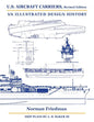 U.S. Aircraft Carriers, Revised Edition: An Illustrated Design History - Hardcover