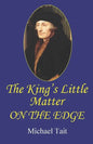 The King's Little Matter On the Edge - Paperback