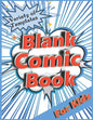 Blank Comic Book for Kids: Variety of Templates. Draw Your Own Comic. - Paperback
