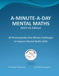 A-Minute-A-Day Mental Maths 2019 US Edition: 42 Photocopiable One Minute Challenges to Improve Mental Maths Skills - Paperback