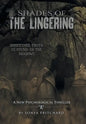 Shades of the Lingering: A New Psychological Thriller - Hardcover