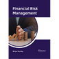Financial Risk Management - Hardcover