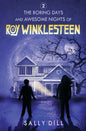 The Boring Days and Awesome Nights of Roy Winklesteen - Adventure 2 - Paperback