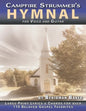 The Campfire Strummer's Hymnal for Voice and Guitar: Large-Print Lyrics and Guitar Chords for Over 110 Christian Hymns and Spirituals - Paperback