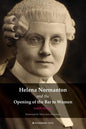 Helena Normanton and the Opening of the Bar to Women - Paperback