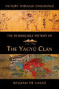 The Remarkable History of the Yagyu Clan - Paperback
