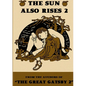 The Sun Also Rise 2 - Paperback