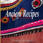 Ancient Recipes of Bulgaria - Paperback