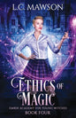 Ethics of Magic - Paperback